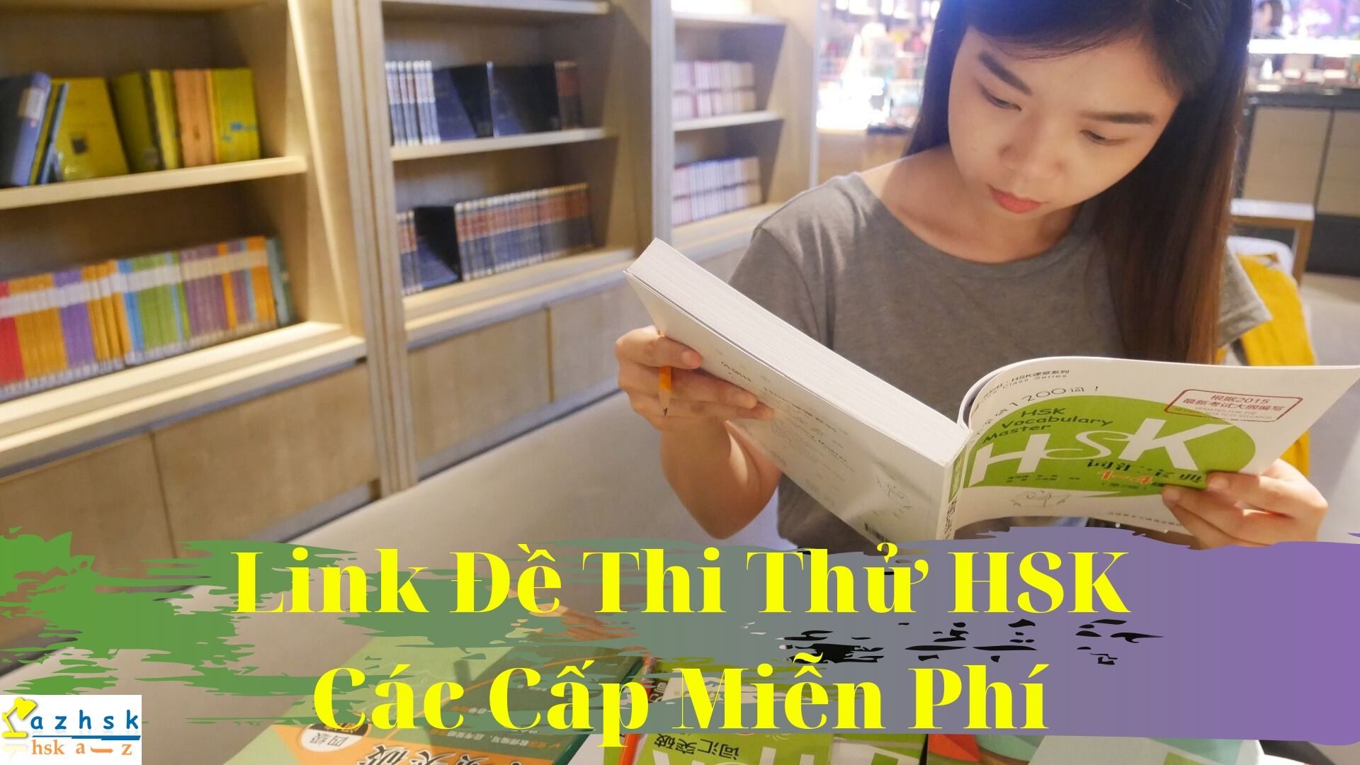 Links Đề Thi Thử HSK Các Cấp Miễn Phí